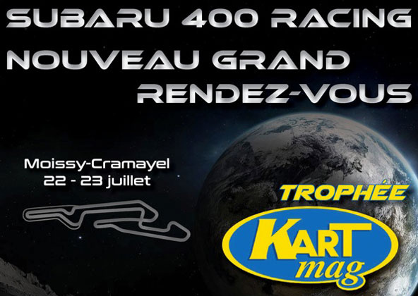 Le Subaru 400 Racing au Trophée Kart Mag !