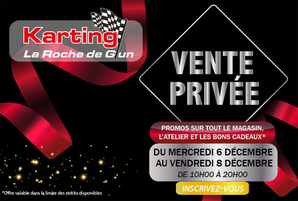 6 au 8 décembre: Vente privée au circuit La Roche de Glun