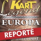 Le Kart Legend Europa 2022 à Mirecourt finalement reporté à l’année prochaine
