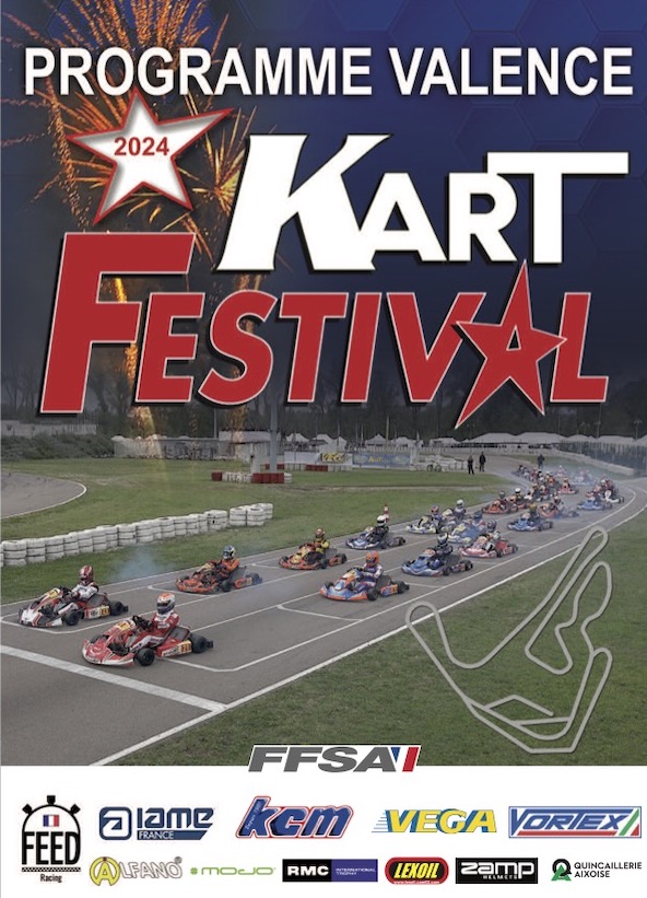 Decouvrez le programme avec les horaires et les engages du Kart Mag Festival 2024 a Valence