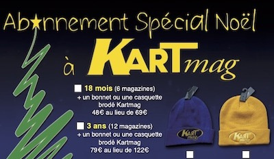 Noël 2024: Profitez de notre offre spéciale d’abonnement à Kart Mag