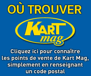 Ou trouver Kart Mag